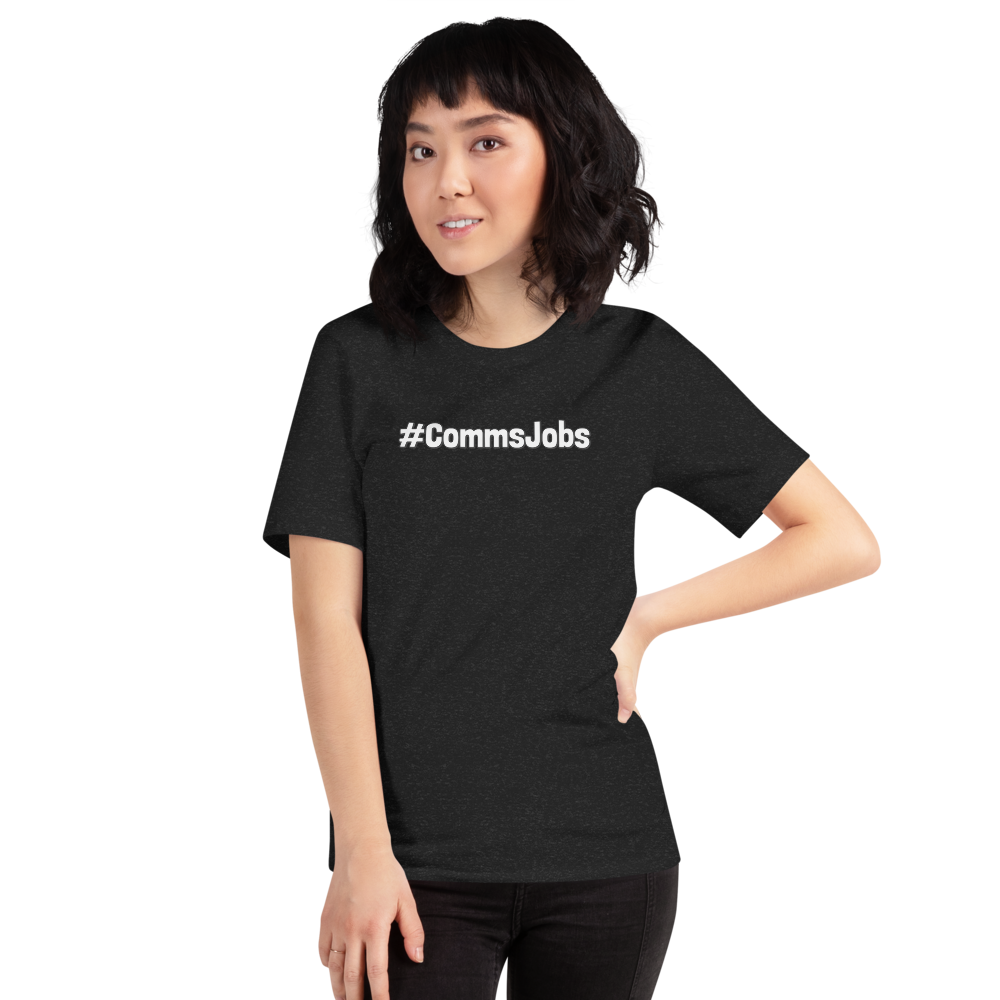 The Official #CommsJobs T-Shirt